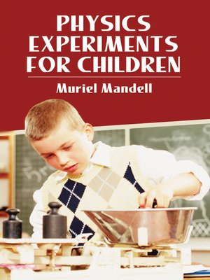 cover image of Physics Experiments for Children